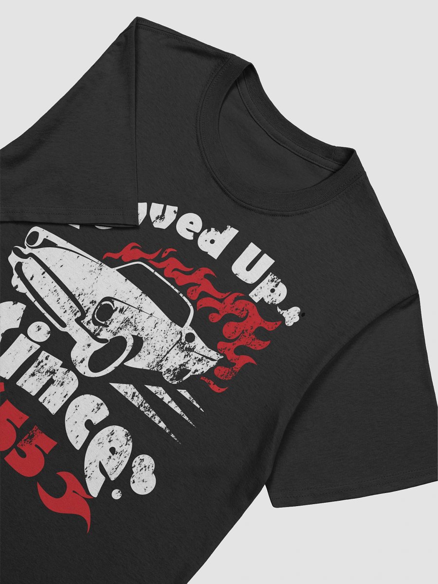 Revved Up since '55 - -Shirt product image (7)