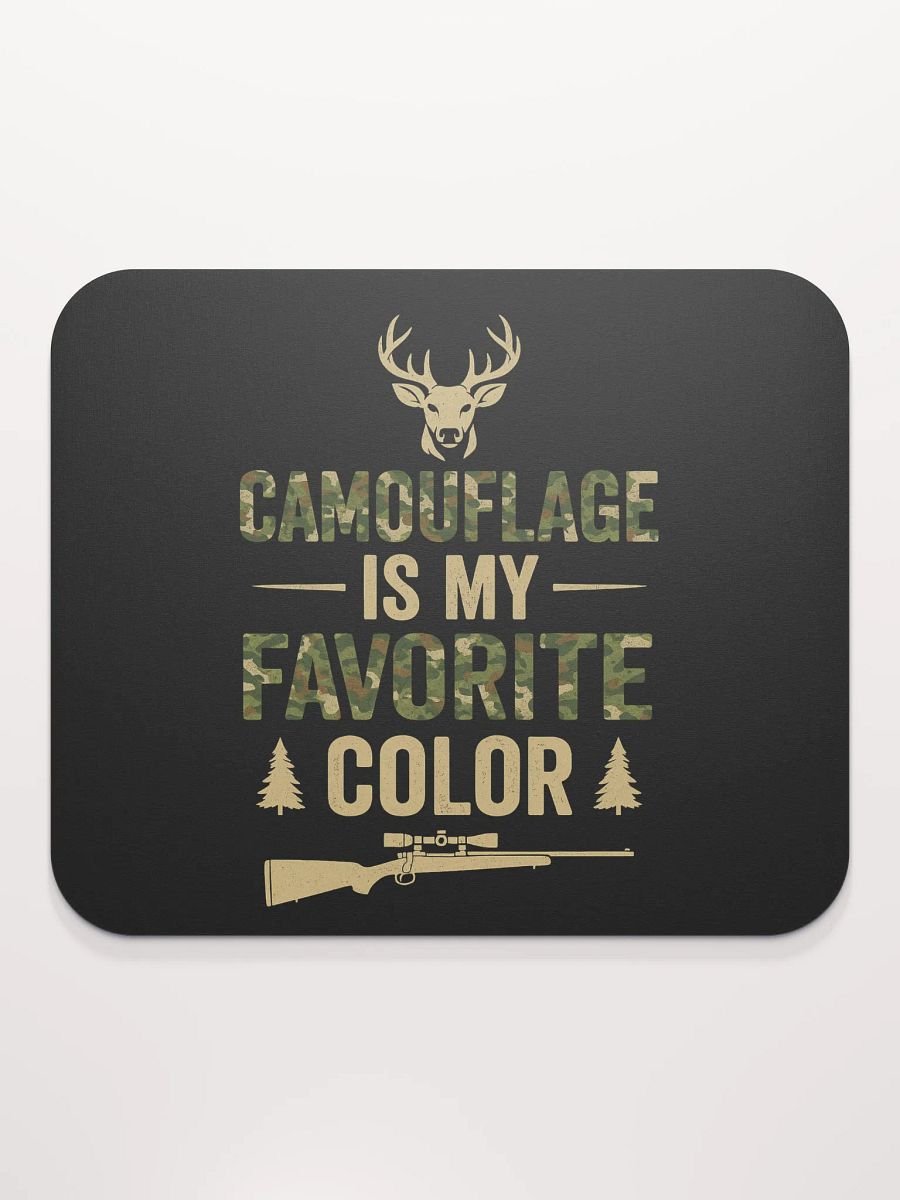 Camo Mouse Pad – Camouflage Is My Favorite Color | Funny Desk Gift product image (2)