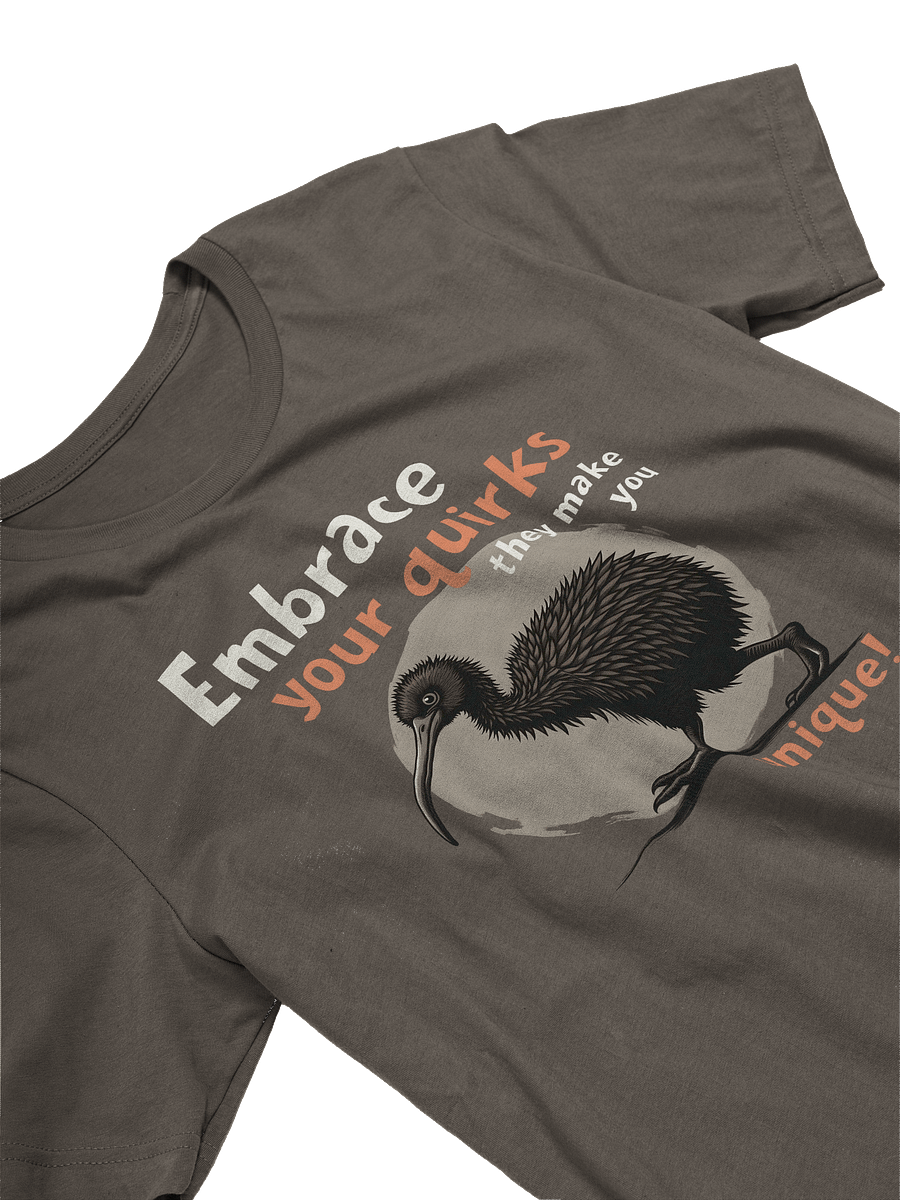 Embrace Your Quirks T-Shirt, Funny Kiwi Bird Tee, Unique Animal Lover Shirt, Quirky Nature Graphic Tee, Self Love Positive Message T-shirt product image (9)
