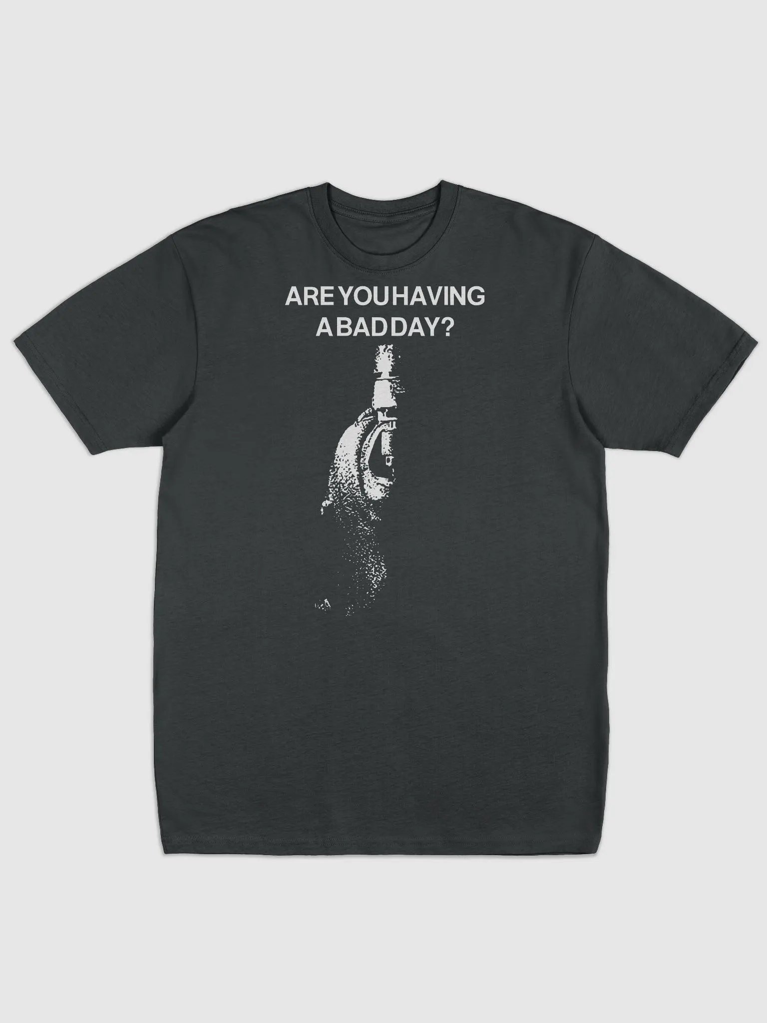 BAD DAY - T-shirt product image (1)