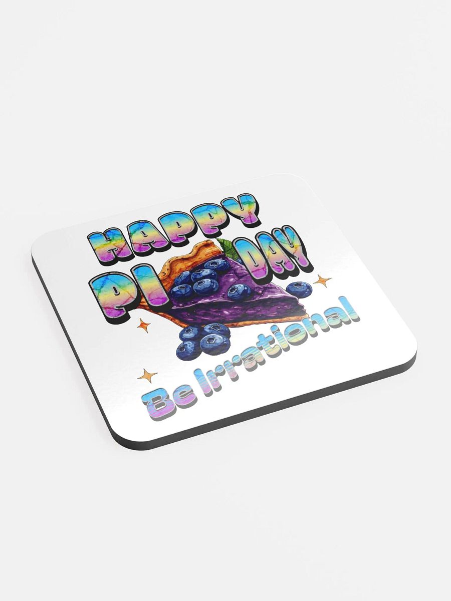 Happy Pi Day Be Irrational Coaster product image (3)