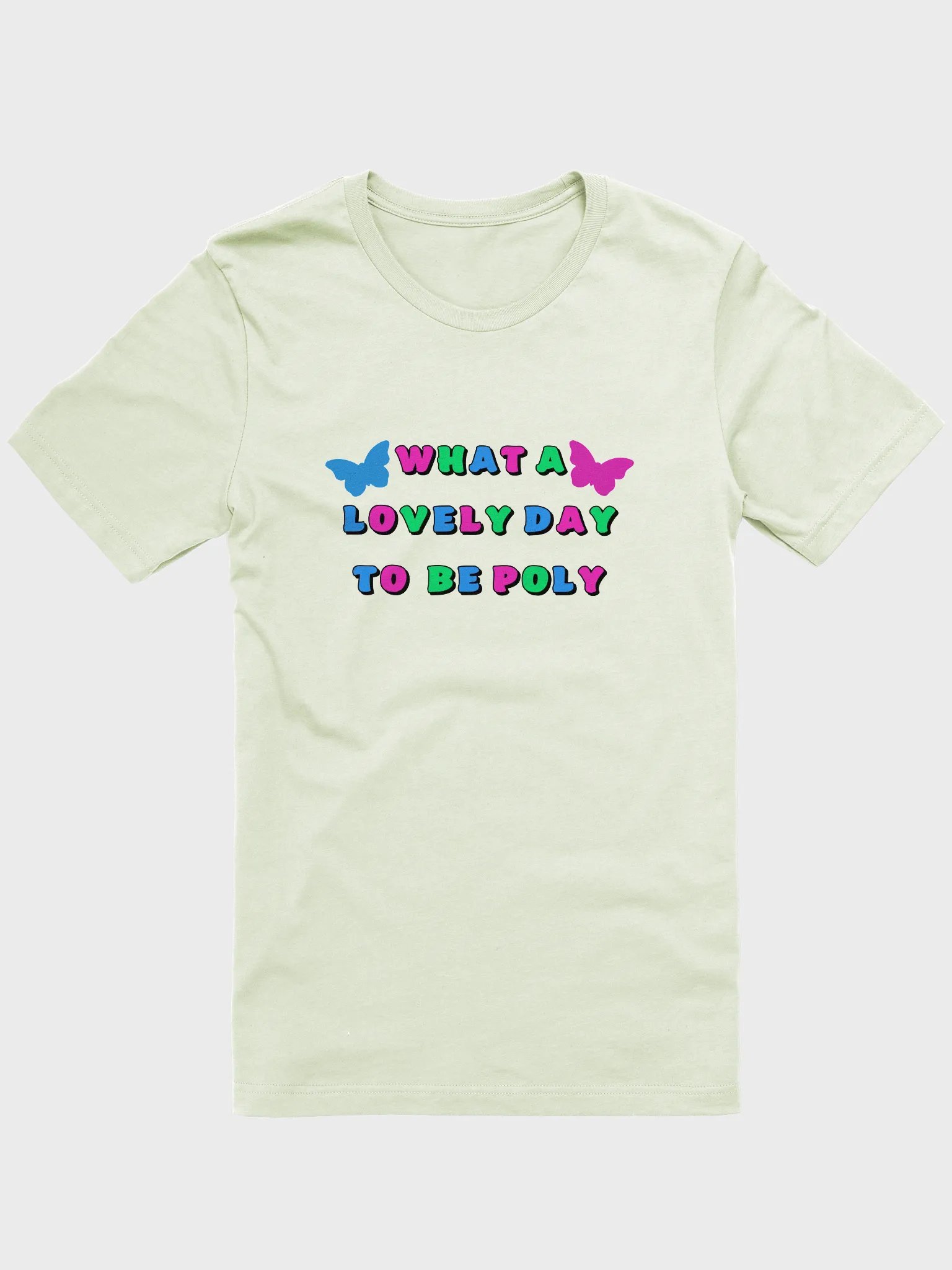what a lovely day to be poly t-shirt product image (1)