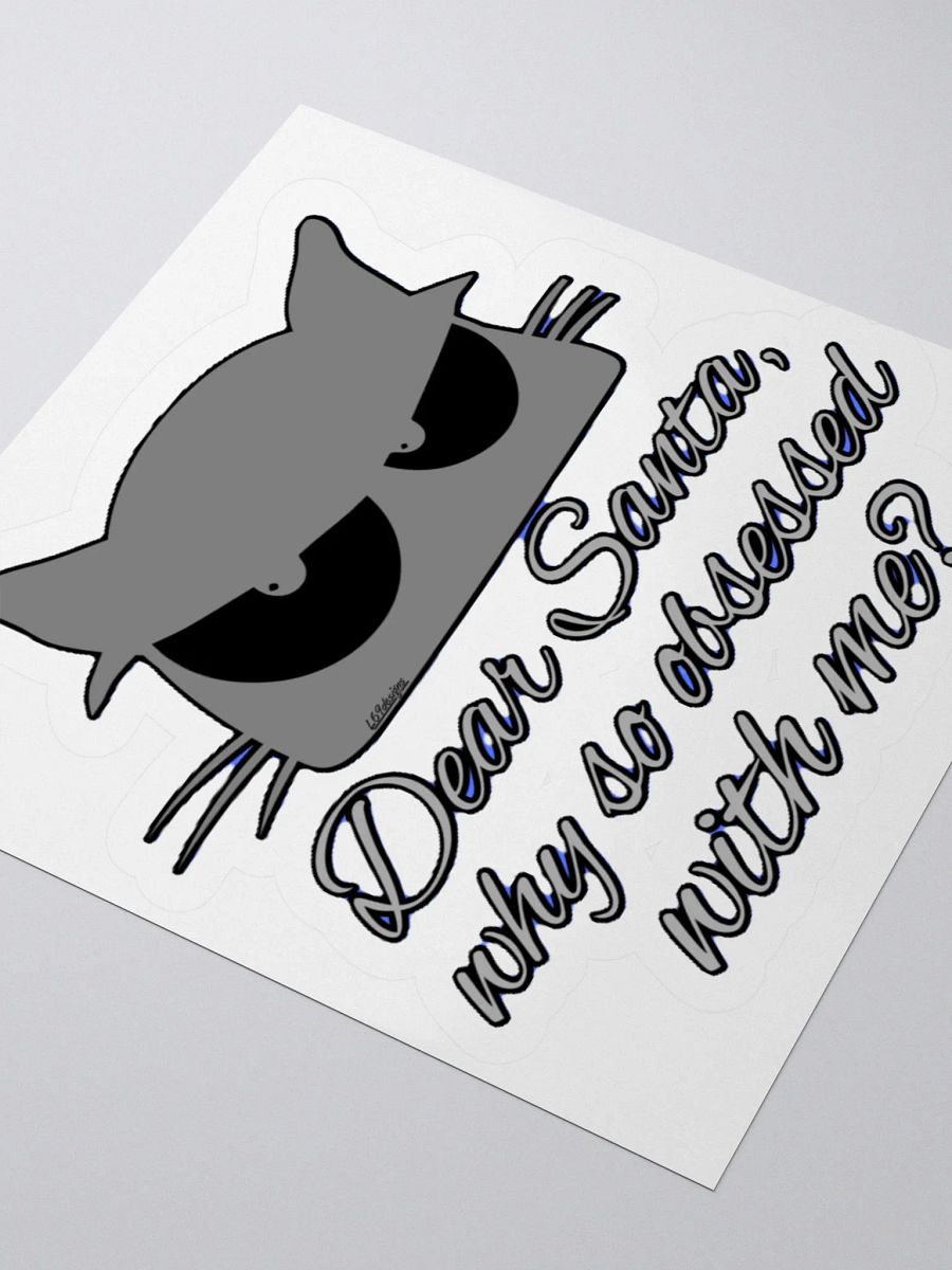 DEAR SANTA, WHY SO OBSESSED WITH ME? product image (8)