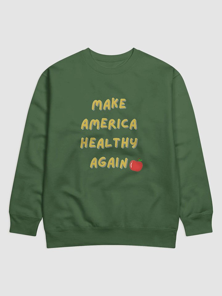 "Make America Healthy Again" Quote Cotton Heritage Unisex Sweatshirt product image (1)