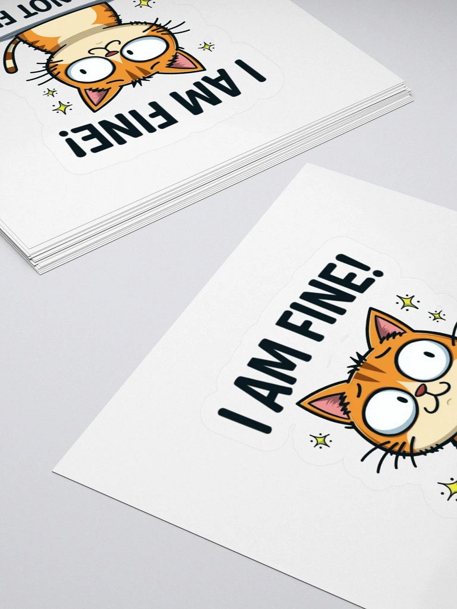 Anxious Cat 'I AM FINE!' Sticker product image (10)