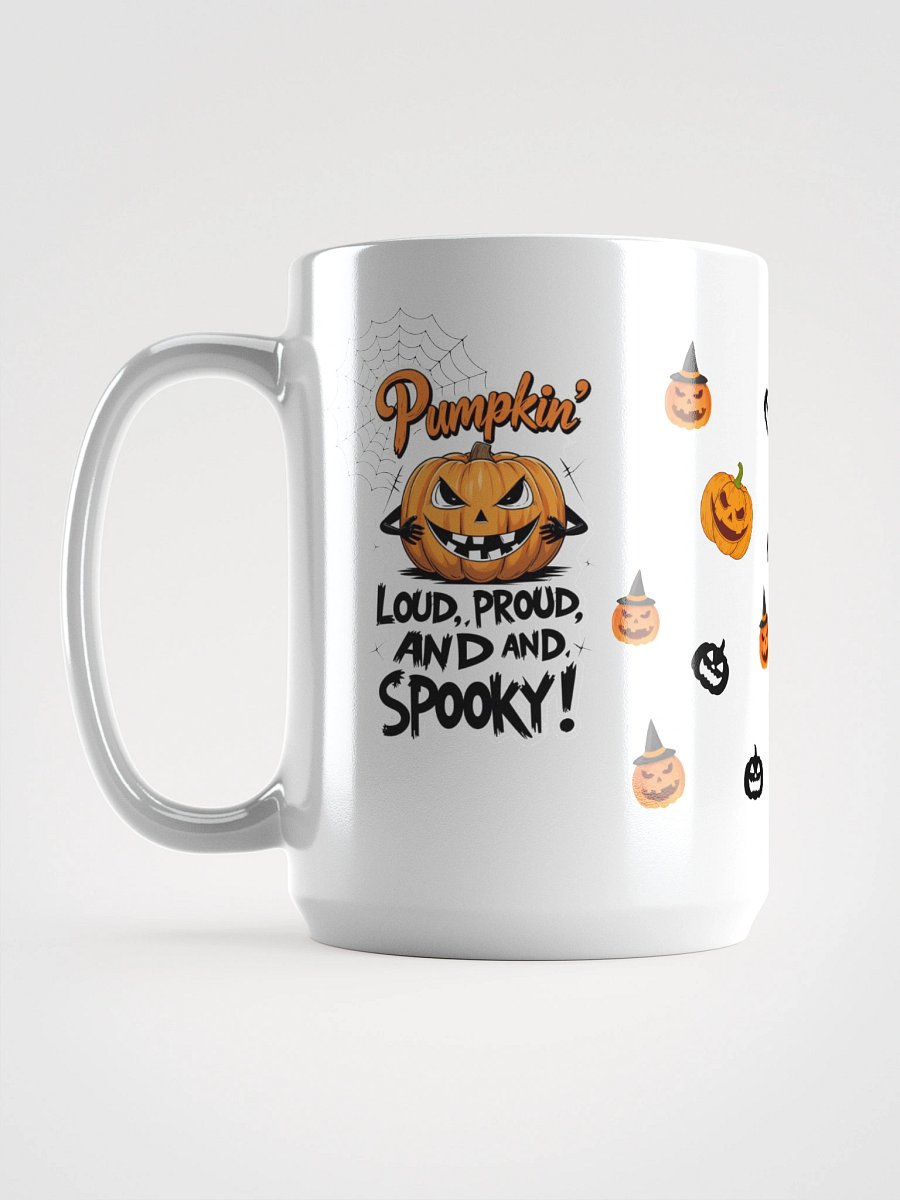 Pumpkin Loud , Proud and Spooky Mug product image (4)