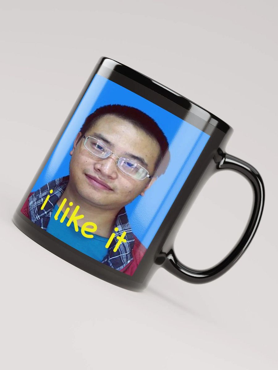 Black Glossy Mug: i like it product image (8)