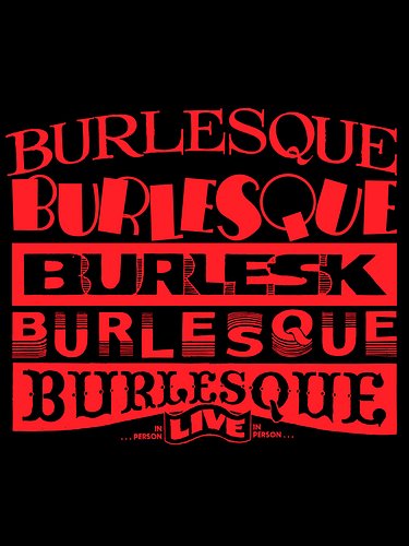 This was fun: I found text treatments of the word “Burlesque” from the 1920s through the 1970s, put them all together, and ma...