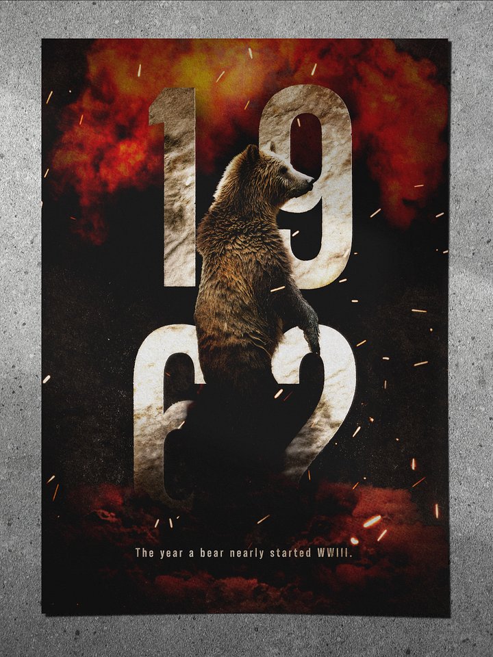 1962 - The Year a Bear Nearly Started WW3 (Framed Poster) product image (1)