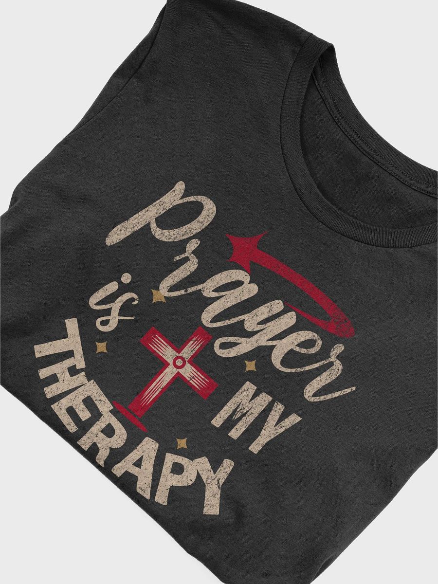 Prayer Is My Therapy Christian Culture Graphic Tee product image (26)