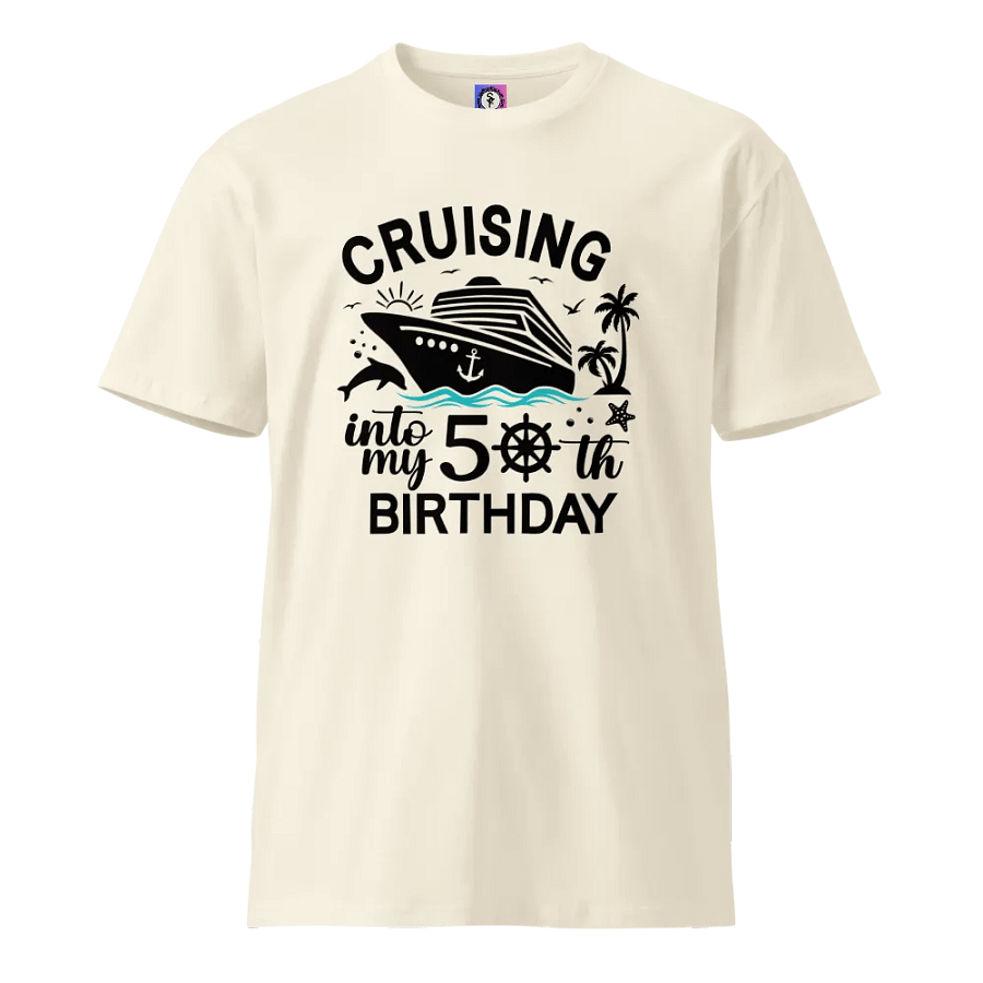 Cruising Into My 50th Birthday T-Shirt Unisex Premium Light Colours T-Shirt product image (1)