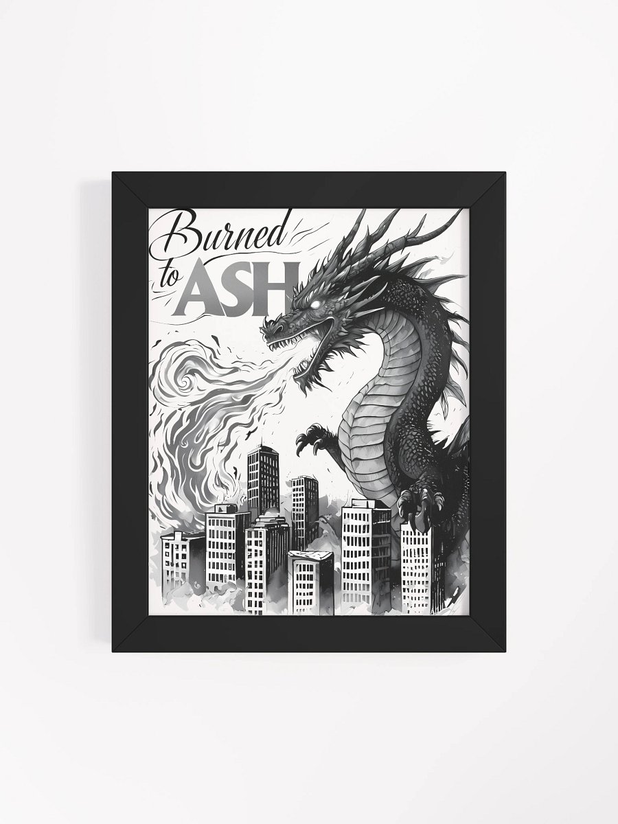 Apocalyptic Dragon Art | 'Burned to Ash' Monochrome Print Matte Poster product image (4)
