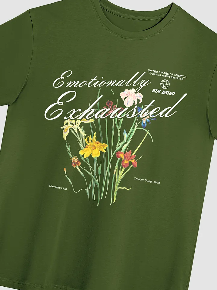 Emotionally Exhausted Floral - Tee product image (4)