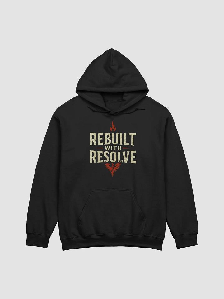 "Rebuilt With Resolve – Flame Hoodie" product image (1)