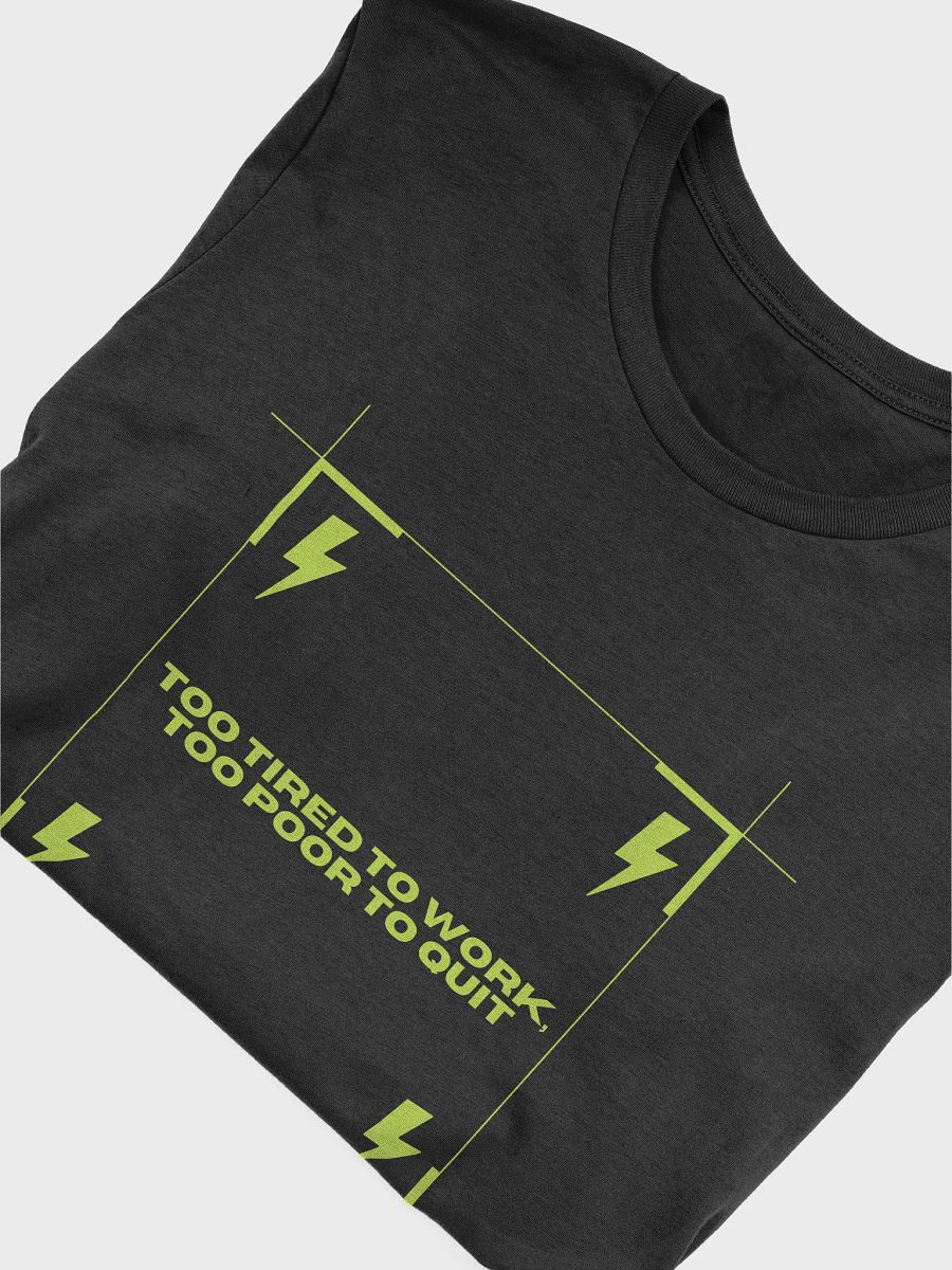 Funny Electric Work and office Unisex T-Shirt product image (7)