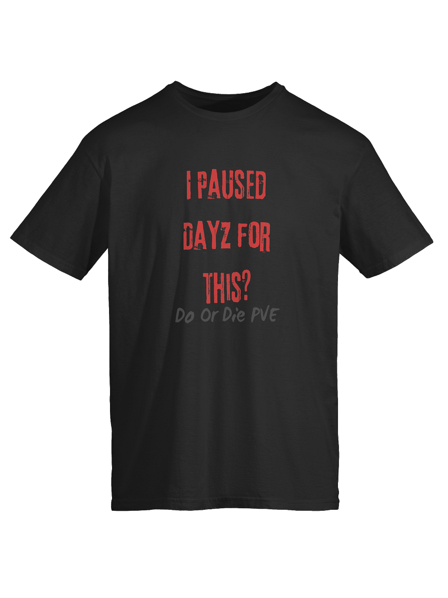 Do or Die PvE Graphic Tee product image (65)