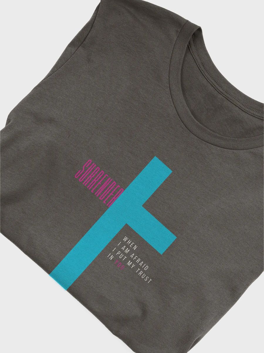 SURRENDER - Unisex T-Shirt product image (45)