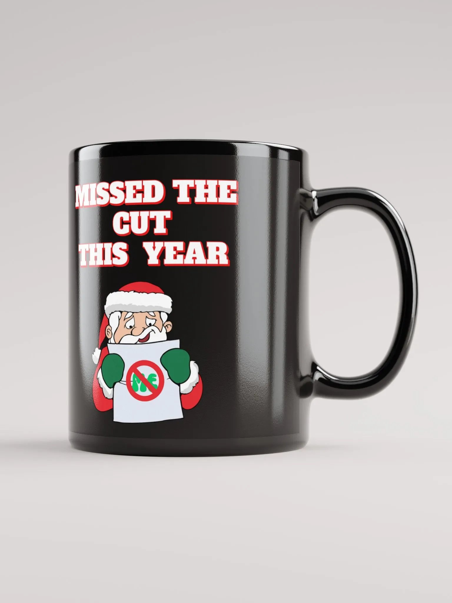 Missed The Cut This Year - Santa Christmas Black Mug product image (1)