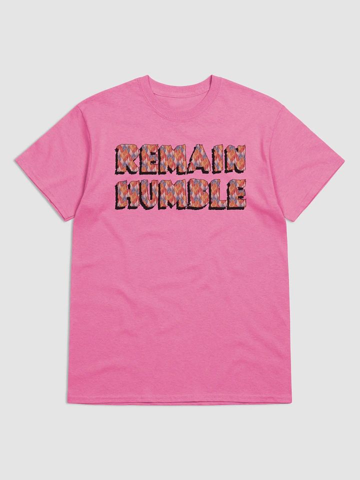 Copy of 100% Cotton Fabric t-shirt REMAIN HUMBLE product image (10)