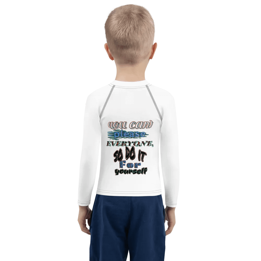 You Cant Please Everyone, So Do It For Yourself - Kids Rash Guard product image (8)