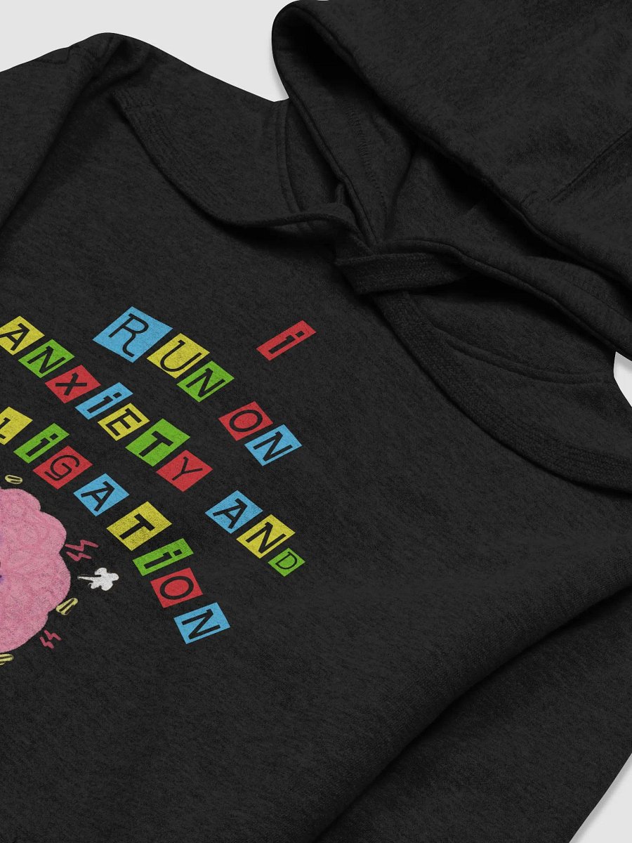 I Run On Anxiety And Obligation Hoodie product image (3)