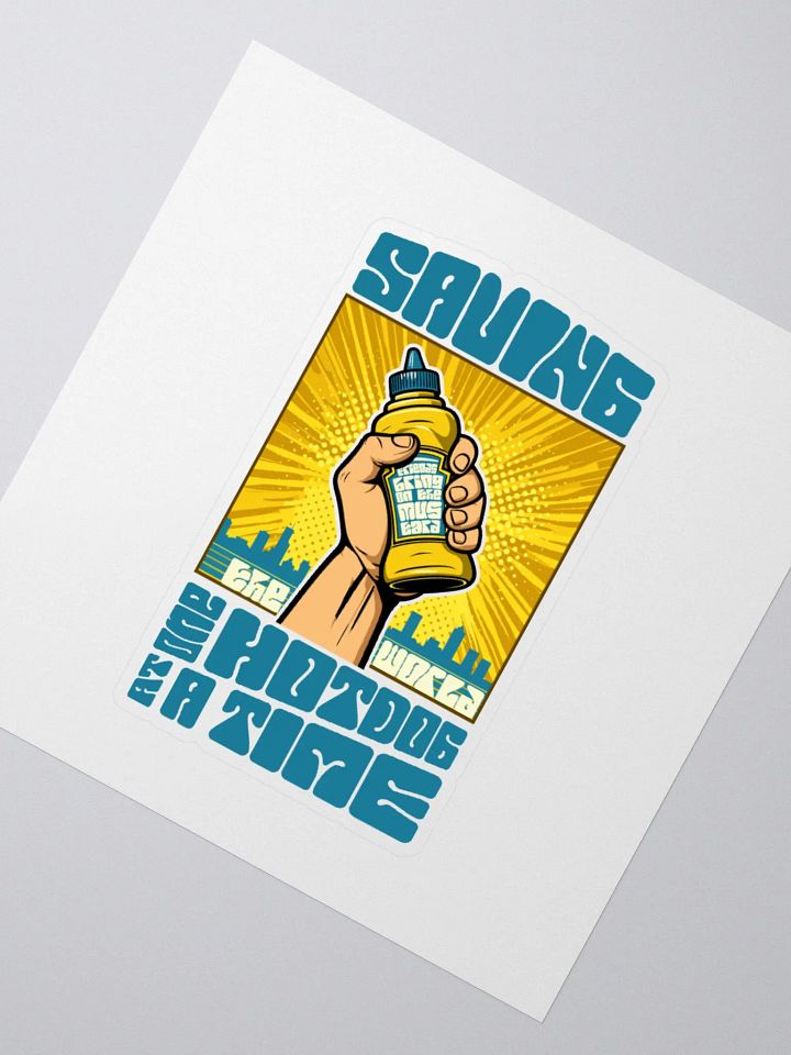 Saving the World One Hotdog at a Time Sticker product image (2)