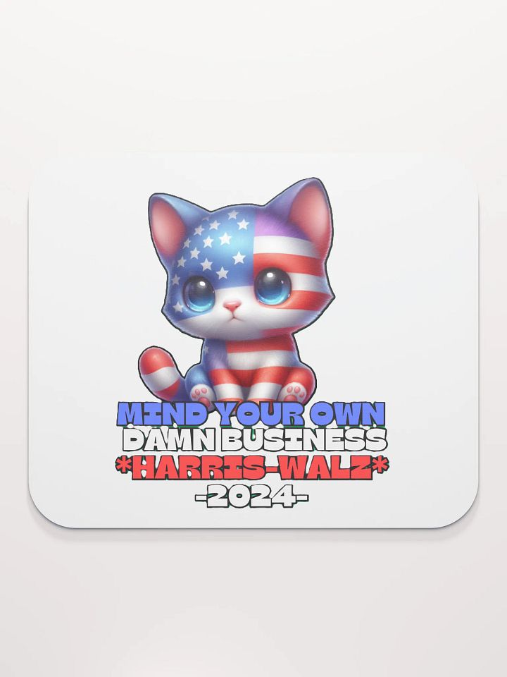 HARRIS-WALZ 2024 MIND YOUR OWN DAMN BUSINESS product image (2)