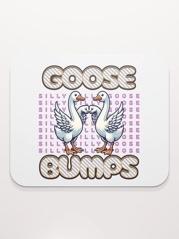 Goose Bumps Silly Mouse Pad product image (2)