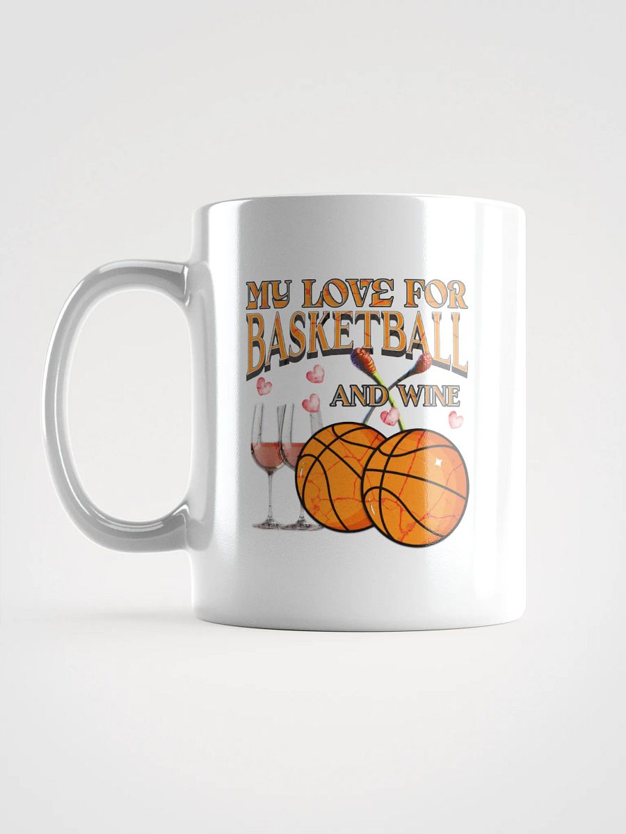 My Love For Basketball And Wine Hoops Mug product image (1)