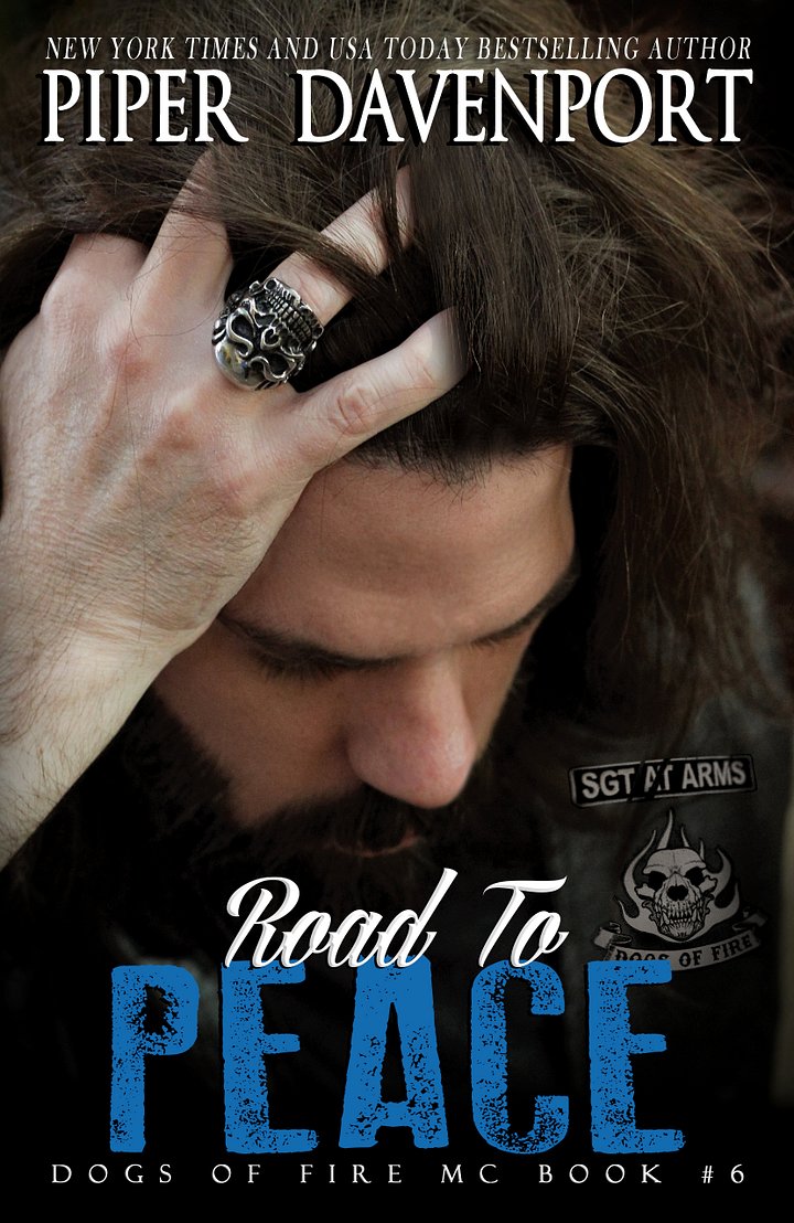 Road to Peace, Dogs of Fire MC Series, Book #6 - eBook product image (1)