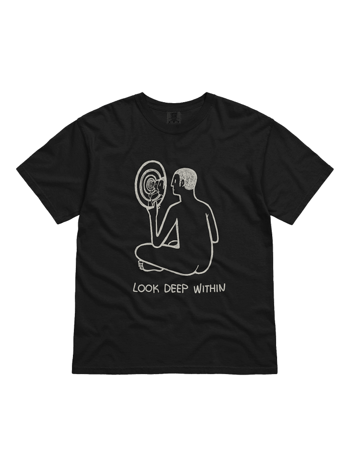 Look Deep Within T-Shirt product image (1)
