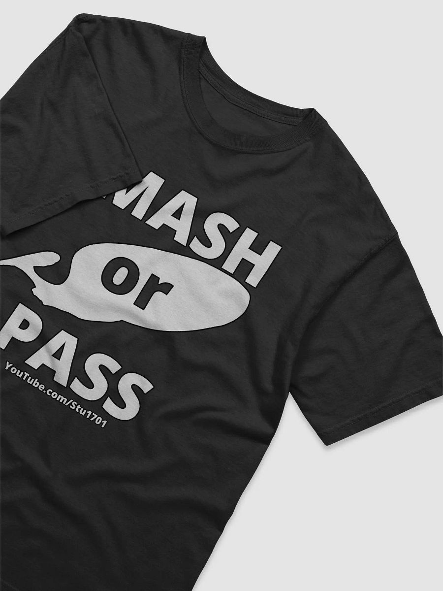 SMASH or PASS T-Shirt product image (2)