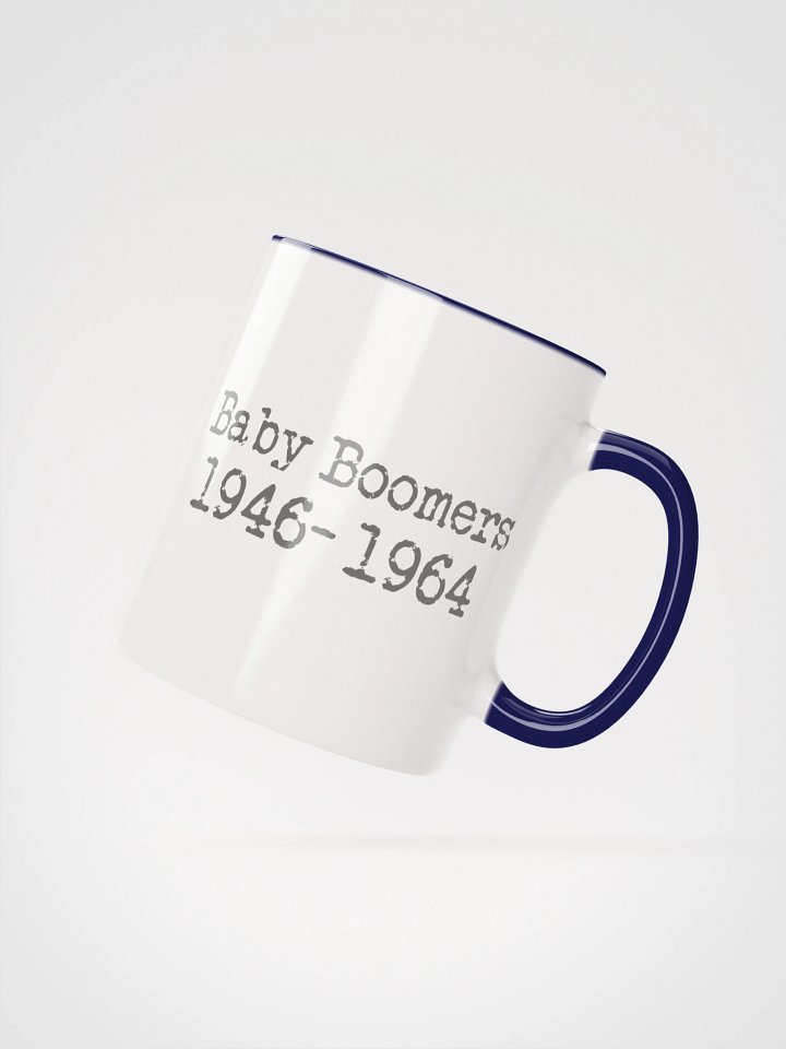 Baby Boomers 1946-1964 Ceramic Mug product image (13)