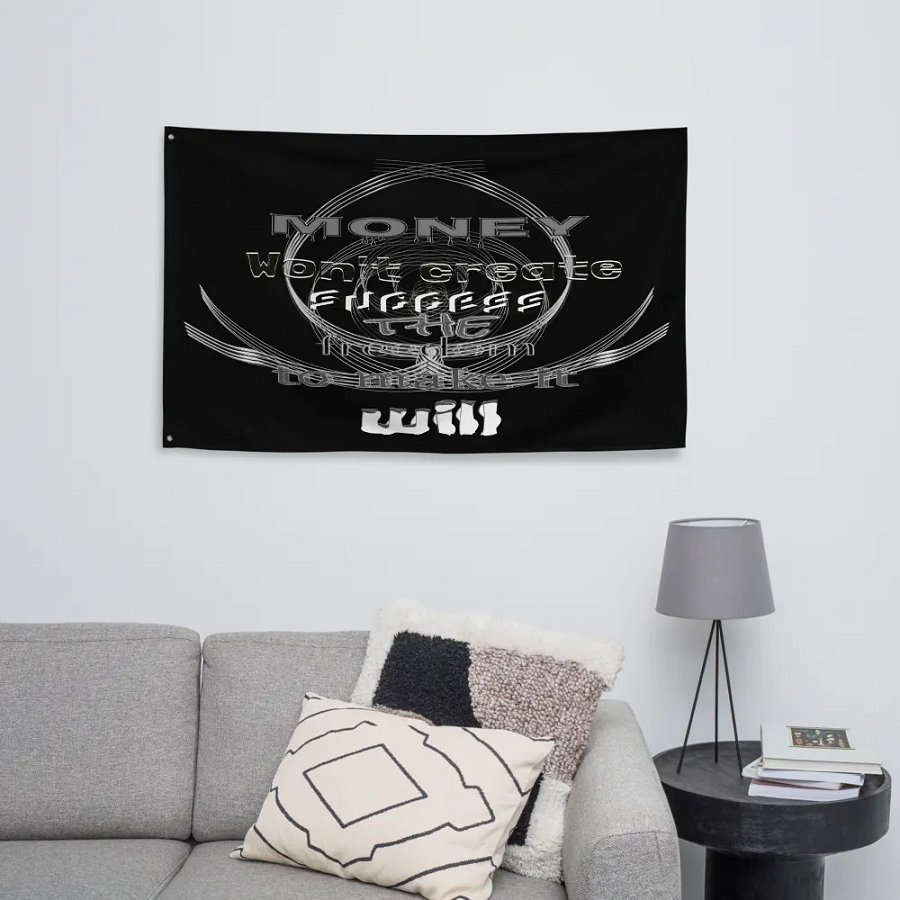 Money Won't create success. The freedom to make it will - Black - Flag product image (8)