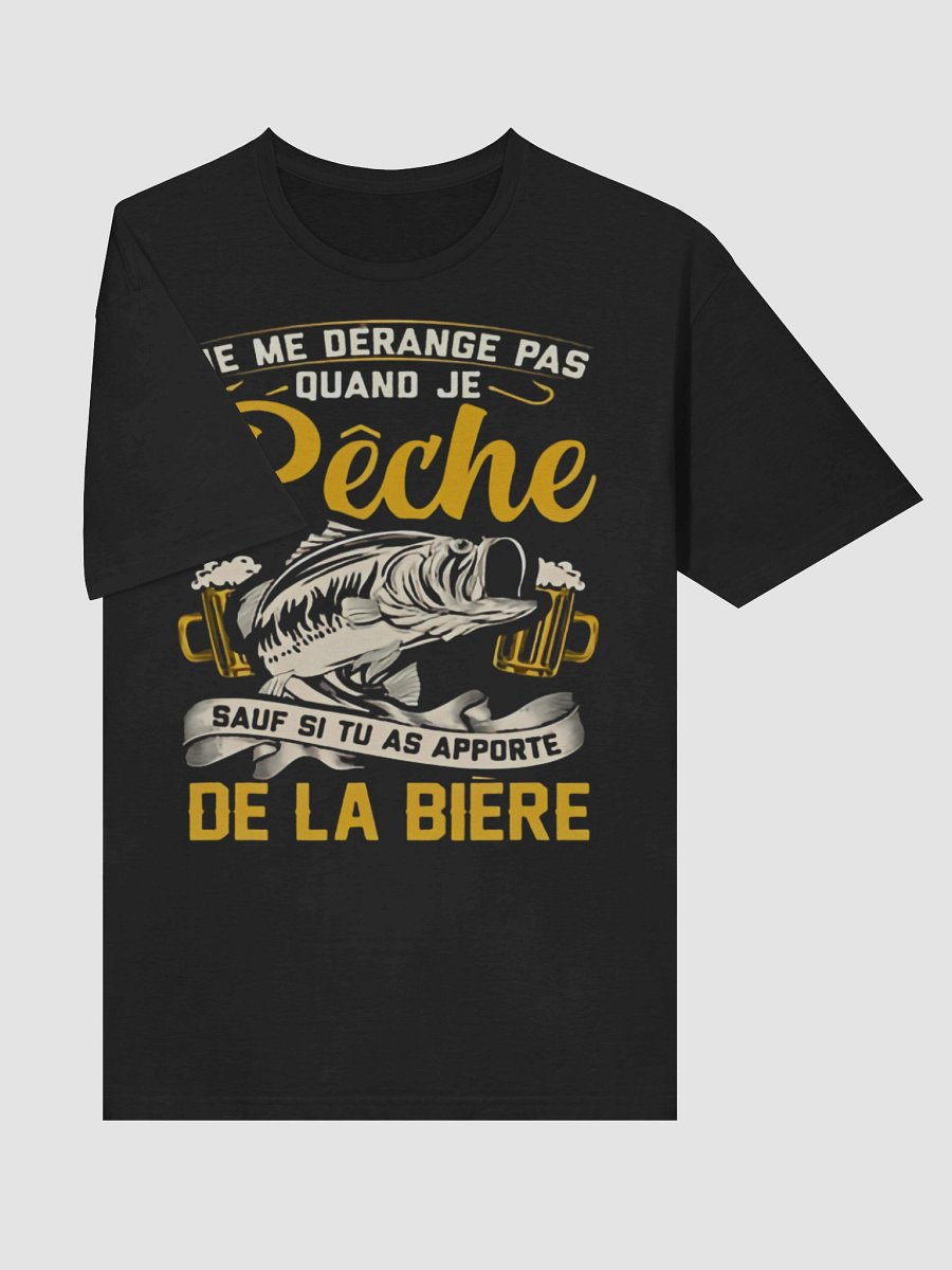Ne me dérange pas quand je pêche sauf si tu as apporté une bière product image (70)