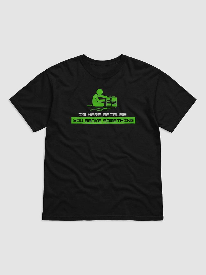 I'm here because you broke something product image (1)