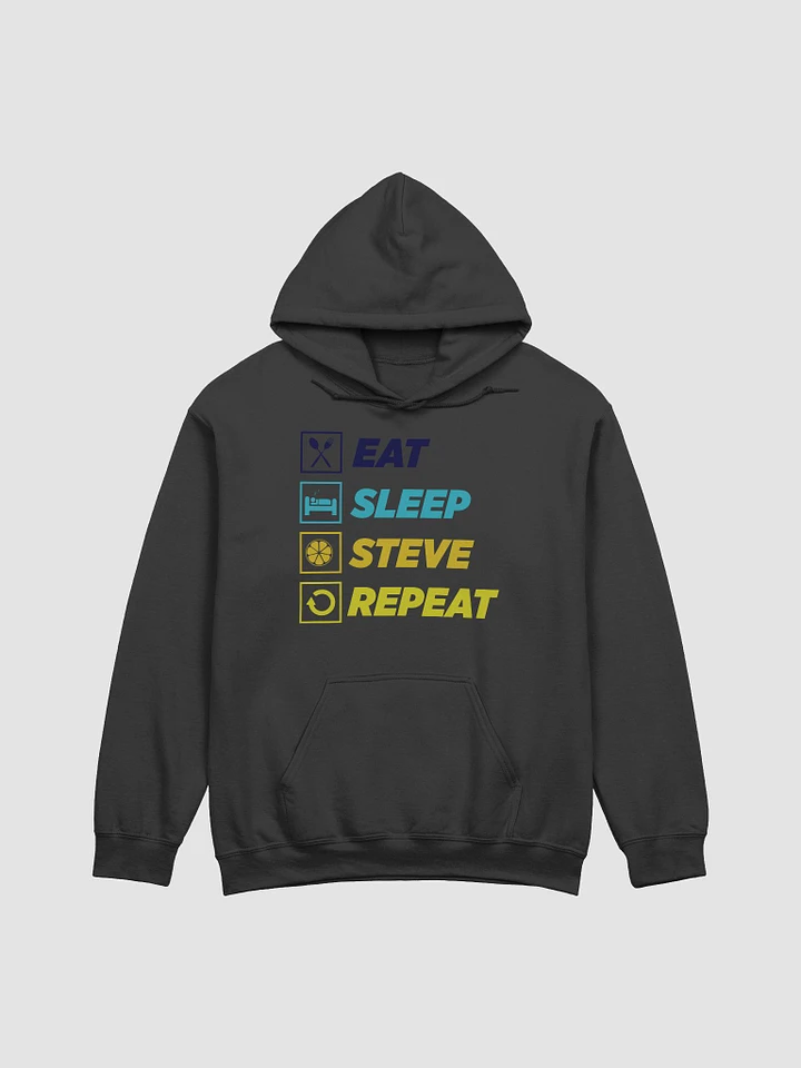 Eat. Sleep. Steve. Repeat. - Hoodie product image (9)