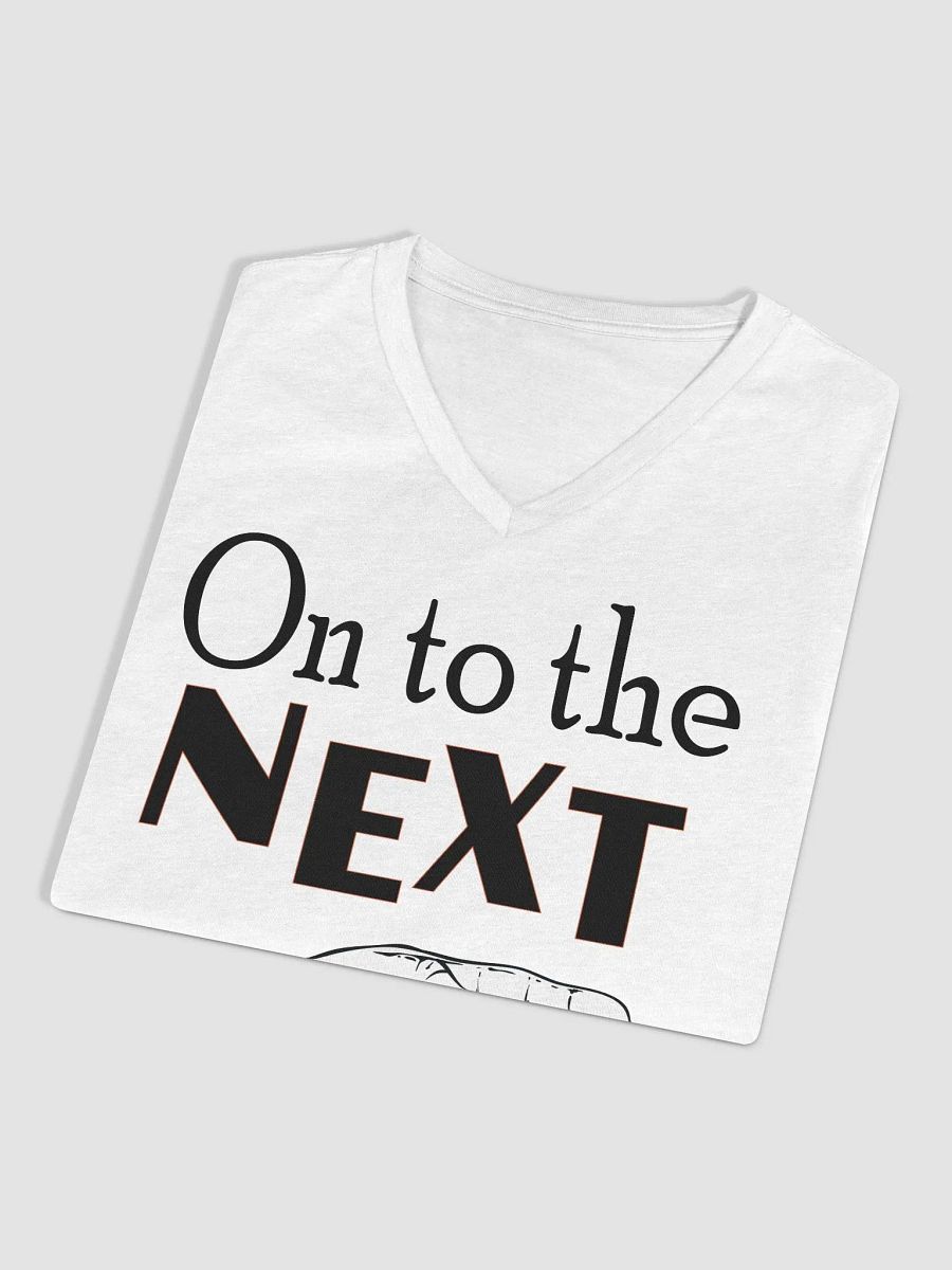 ON TO THE NEXT (Ladies' V-Neck) product image (9)