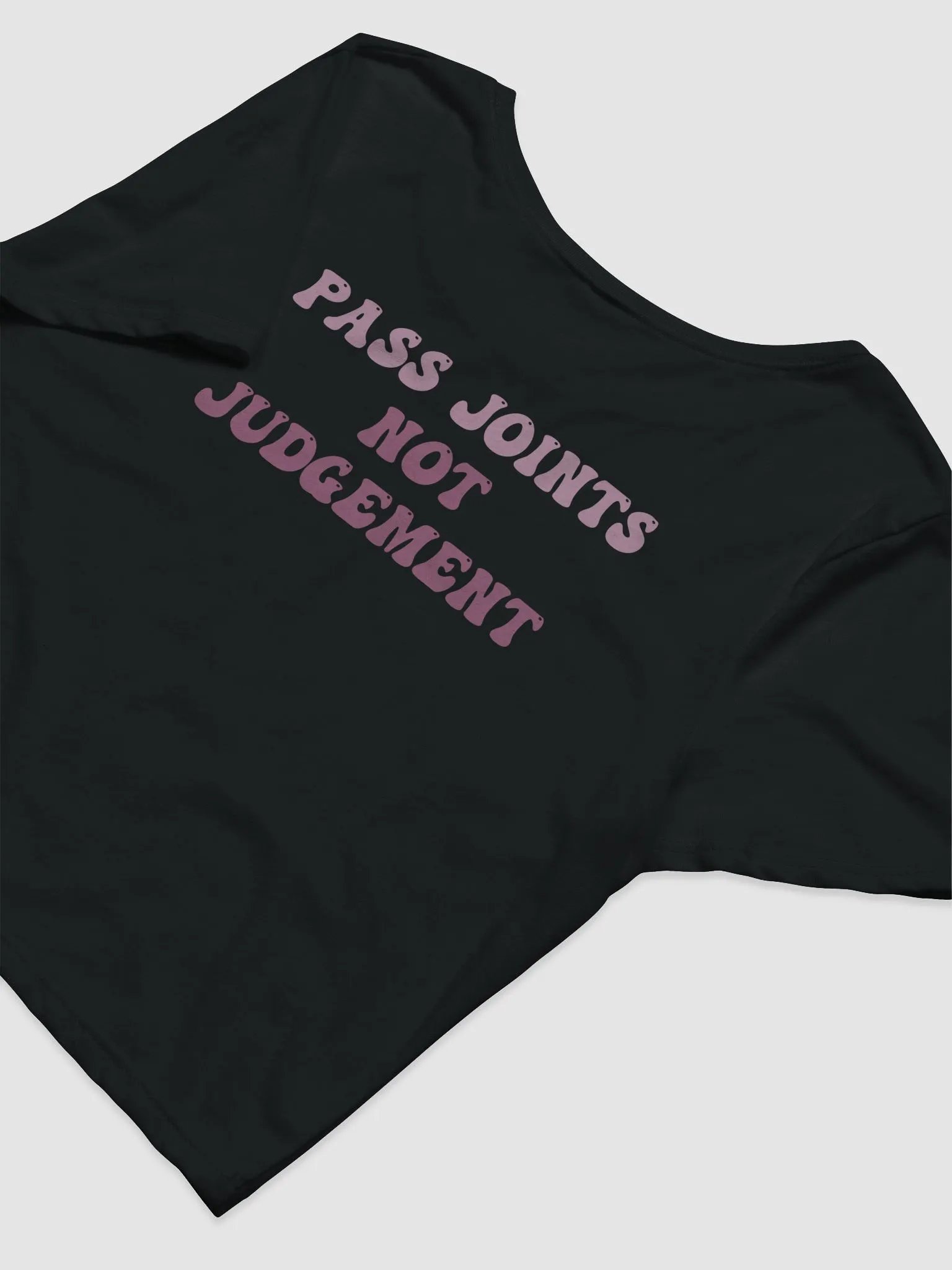 Alien Bud ft Pass Joints Not Judgement Crop Top product image (6)