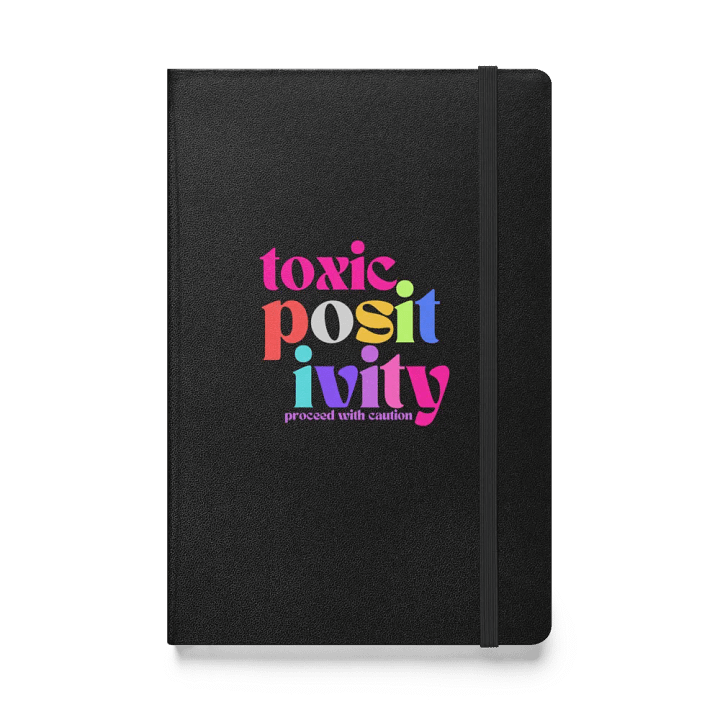 Toxic Positivity Notebook product image (1)