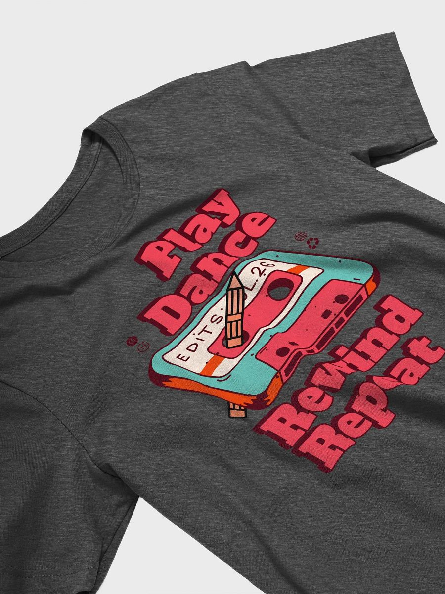 Play, Dance, Rewind, Repeat Graphic T-Shirt product image (4)