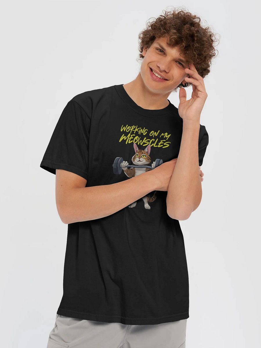 working on my meowscles T-shirt product image (5)