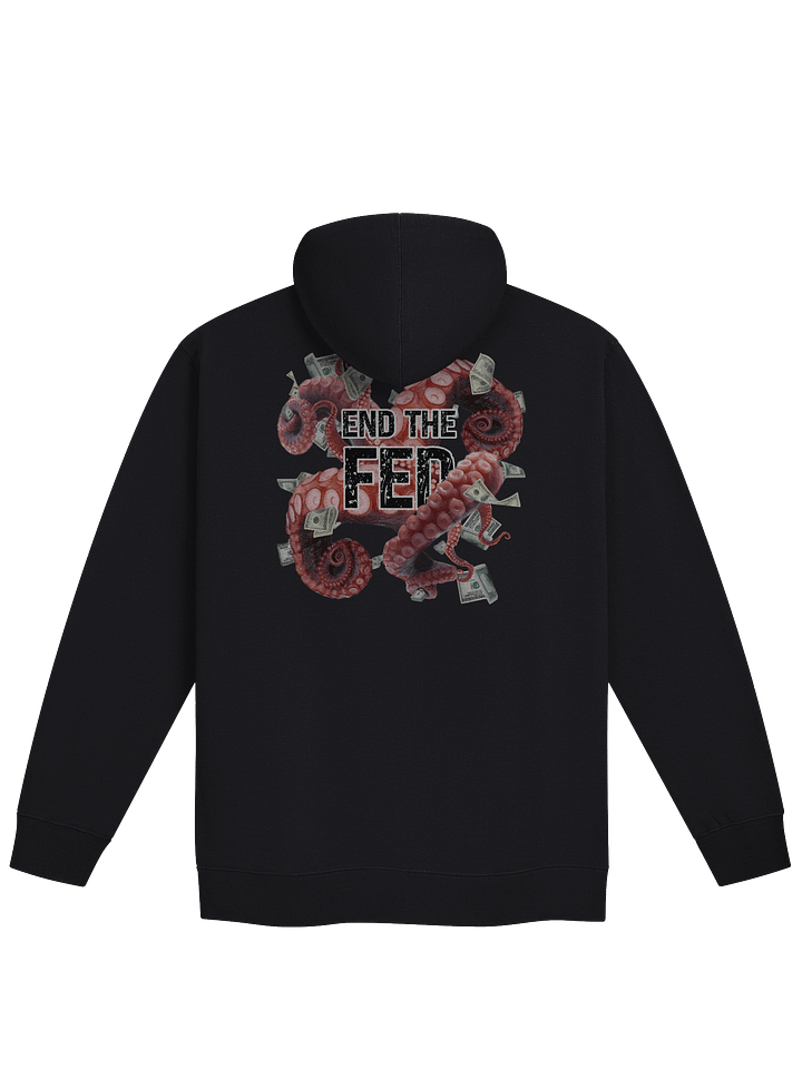 "End The FED" Zip Hoodie product image (2)