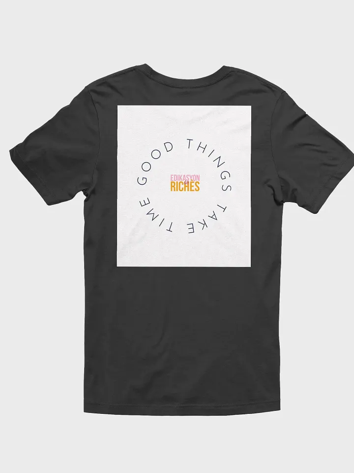 “Haiti – Good Things Take Time” T-Shirt – Patience. Power. Progress. product image (12)