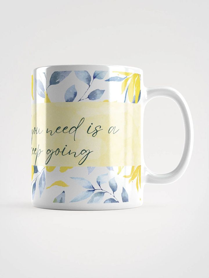 Keep Going Floral Reminder Mug product image (2)