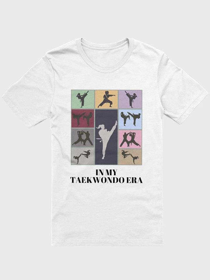 In My Taekwondo Era - Unisex T-shirt Bella Canvas 3001 product image (1)