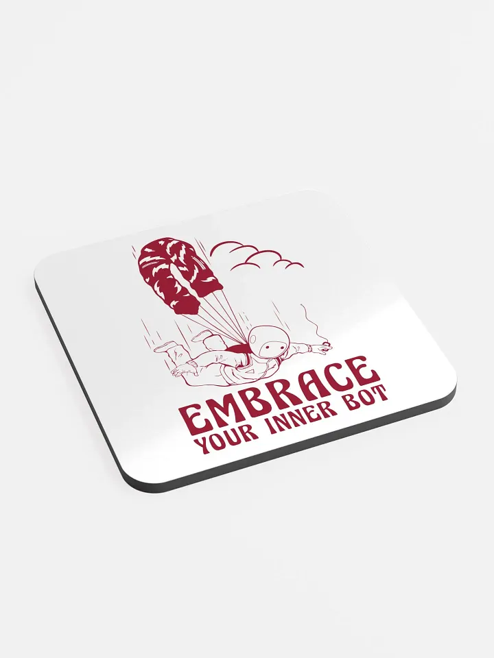 EMBRACE YOUR INNER BOT COASTER product image (2)