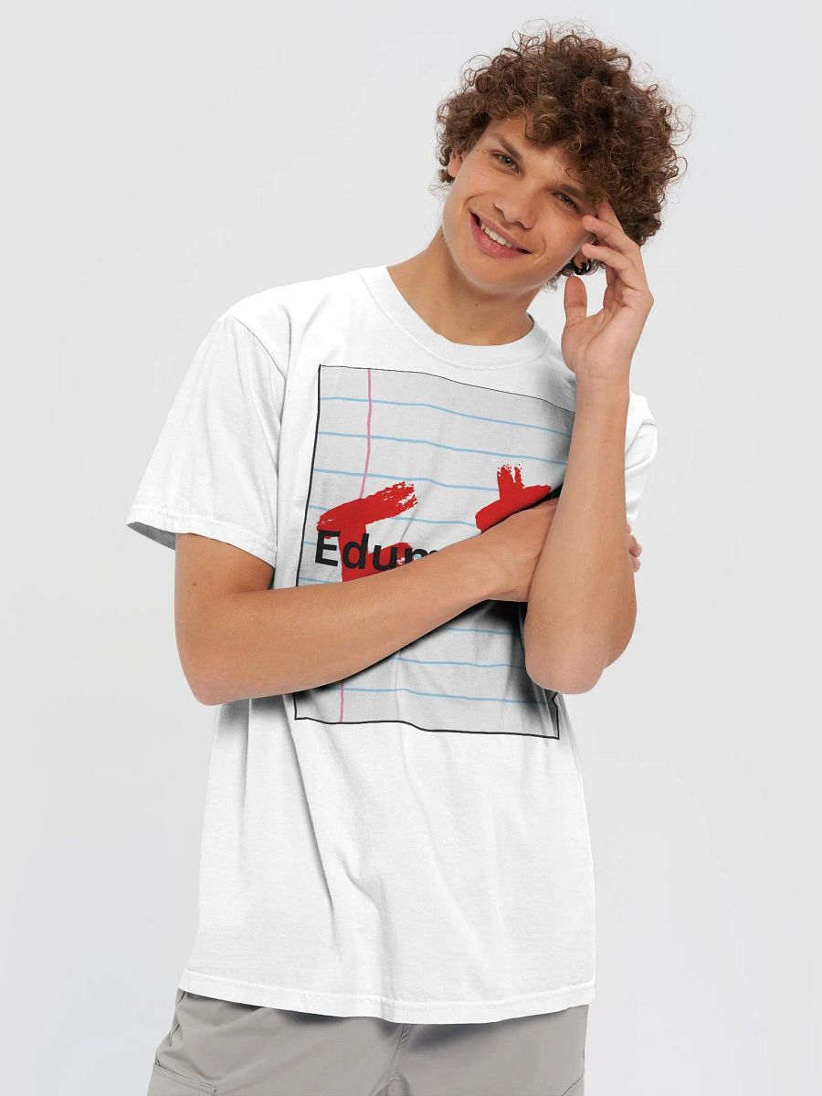 Edumacted F+ : Heavyweight Cotton T-Shirt product image (5)