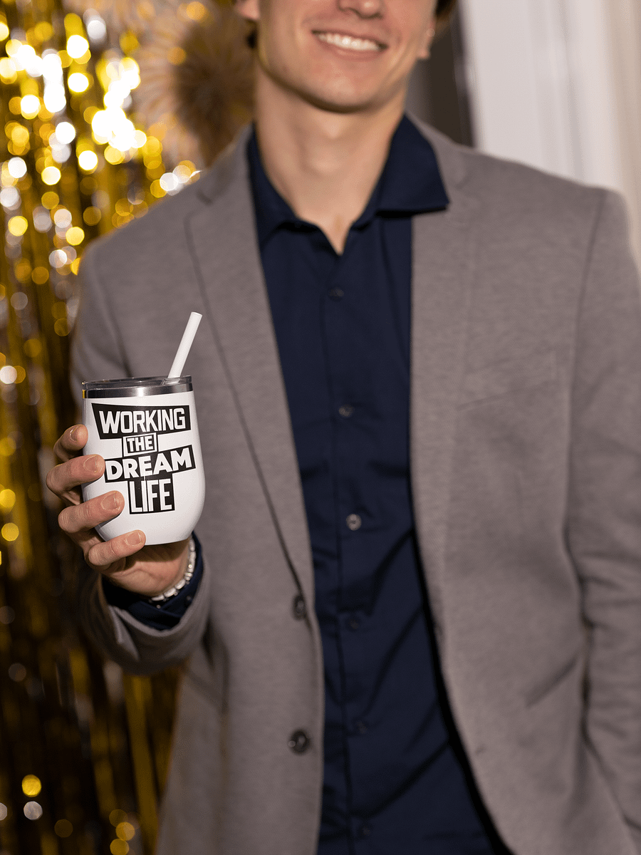 Insulated Wine Tumbler – Working The Dream Life | Luxe, Spill-Proof & Leadership-Ready product image (3)