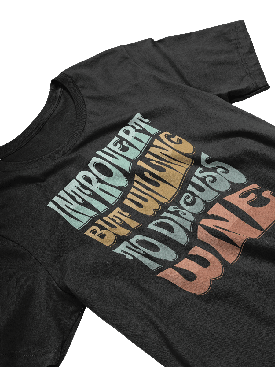 "Introvert but Willing to Discuss Wine" T-Shirt – Funny Wine Quotes Shirt for Wine Lovers product image (1)